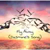 Kendal - Fly Away (Jasmine's Song) - Single
